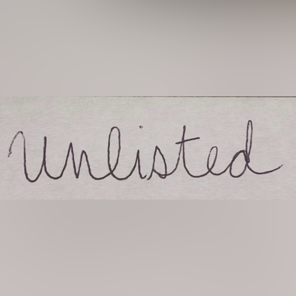 It’s UNlisted!!
